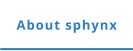 About sphynx